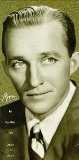 Bing Crosby 'Mexicali Rose'
