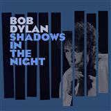Bob Dylan 'The Night We Called It A Day'