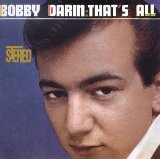 Bobby Darin 'That's All'