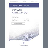 Brent Wells 'It Is Well With My Soul'