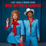 Bruno Mars & Lady Gaga 'Die With A Smile'