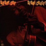 Buddy Guy 'I Smell A Rat'