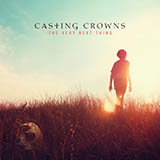 Casting Crowns 'Loving My Jesus'