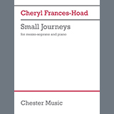 Cheryl Frances-Hoad 'Small Journeys'