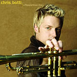 Chris Botti 'A Thousand Kisses Deep'