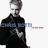 Chris Botti 'What Are You Doing The Rest Of Your Life?'