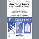Chris Tomlin 'Amazing Grace (My Chains Are Gone) (arr. James Koerts)'