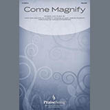 Christy Nockels 'Come Magnify (SSA/SAT) (arr. David Angerman)'