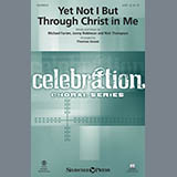 City Alight 'Yet Not I But Through Christ In Me (arr. Thomas Grassi)'
