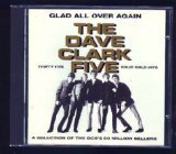 Dave Clark Five 'Glad All Over'