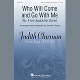 David Chase 'Who Will Come And Go With Me (No. 4 from Appalachian Stories)'