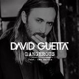 David Guetta 'Dangerous (feat. Sam Martin)'