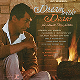 Dean Martin 'Gimme A Little Kiss (Will Ya Huh?)'