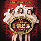 Don Black, George Fenton & Simon Chamberlain 'Anything But Young (from Mrs Henderson Presents)'