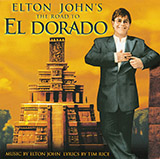 Elton John 'Friends Never Say Goodbye (from The Road To El Dorado)'