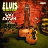 Elvis Presley 'Bitter They Are, Harder They Fall'