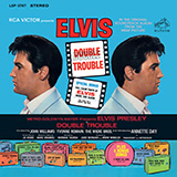 Elvis Presley 'Double Trouble'
