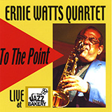 Ernie Watts 'Hot House'