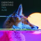 Everything Everything 'MY KZ, UR BF'