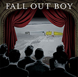 Fall Out Boy '7 Minutes In Heaven (Atavan Halen)'