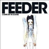 Feeder 'Comfort In Sound'