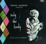 Frank Sinatra 'Only The Lonely'