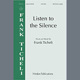 Frank Ticheli 'Listen to the silence'