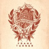 Frank Turner 'The Way I Tend To Be'