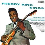 Freddie King 'Lonesome Whistle Blues'