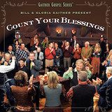 Gaither 'We Are So Blessed'