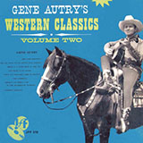 Gene Autry 'There's An Empty Cot In The Bunkhouse Tonight'