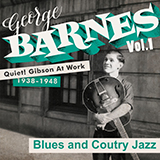George Barnes 'Lover, Come Back To Me'