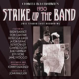 George Gershwin 'I've Got A Crush On You (from Strike Up The Band)'