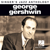 George Gershwin 'I've Got A Crush On You [Jazz version] (arr. Brent Edstrom)'