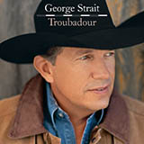 George Strait 'I Saw God Today'