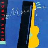 Gipsy Kings 'Caminando Por La Calle'