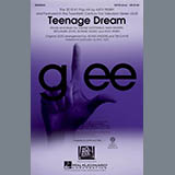 Glee Cast 'Teenage Dream (arr. Mac Huff)'