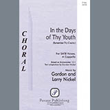 Gordon Nickel and Larry Nickel 'In The Days Of Thy Youth (Remember Thy Creator)'