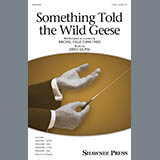 Greg Gilpin 'Something Told The Wild Geese'