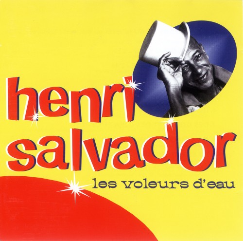 Henri Salvador 'Jamais La Magie'
