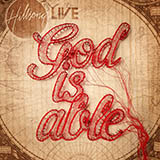 Hillsong Worship 'God Is Able'