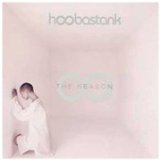 Hoobastank 'The Reason'