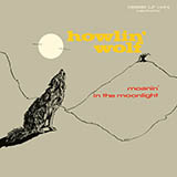 Howlin' Wolf 'I'm Leavin' You'