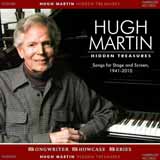 Hugh Martin 'You'd Better Love Me'