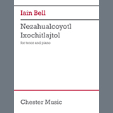 Iain Bell 'Nezahualcoyotl Ixochitlajtol'