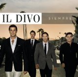 Il Divo 'Have You Ever Really Loved A Woman (Un Regalo Que Te Dio La Vida)'