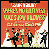 Irving Berlin 'When The Midnight Choo Choo Leaves For Alabam' (from There's No Business Like Show Business)'