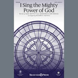 Isaac Watts 'I Sing The Mighty Power Of God (arr. Richard Nichols)'