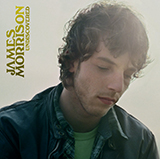 James Morrison 'You Give Me Something'