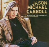 Jason Michael Carroll 'Alyssa Lies'